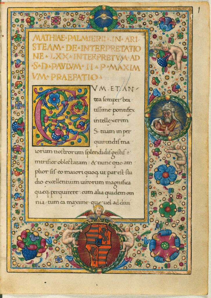 Epistula ad Philocratem, known in English as Letter to Philocrates or Letter of Aristeas. Latin translation by Mattia Palmieri. Manuscript of cirсa 1480. Munich, Bayerische Staatsbibliothek (BSB Clm 627). Vignette on the right represents Ptolemy II who is said by Aristeas to have ordered the creation of Septuagint. Th crest in the lower border is that of the book's first owner, Matthias Corvinus who was the king of Hungary from 1458 to 1490.